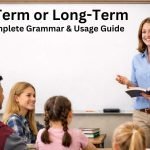 Long Term or Long-Term
