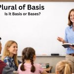 Plural of Basis Explained: Is it Basis or Bases?