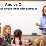 Confused about and vs or Learn simple rules, meanings, and examples to use them correctly in sentences and avoid common grammar mistakes