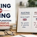 Many writers feel confused about ageing or aging because both spellings appear online