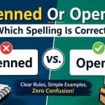 Many writers pause when they need to choose between openned or opened.