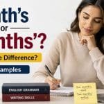 In this complete grammar guide, you'll learn the difference between month's and months',