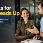 Have you ever received an important warning from a friend, coworker, or family member and replied, "Thanks for the heads up"?